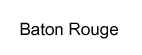 Baton Rouge, LA Contacts